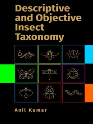 cover image of Descriptive and Objective Insect Taxonomy